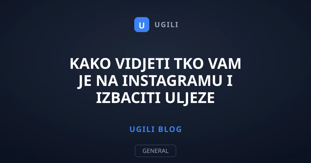 Kako vidjeti tko vam je na Instagramu i izbaciti uljeze